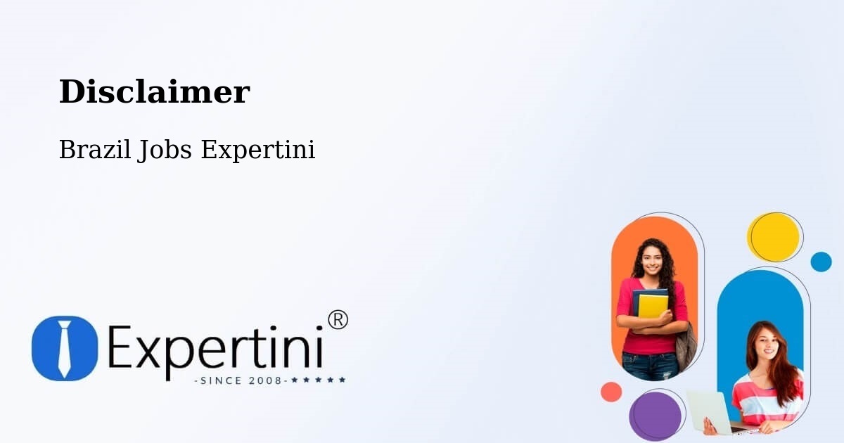 Disclaimer – Sucupira - Brazil Jobs Expertini
