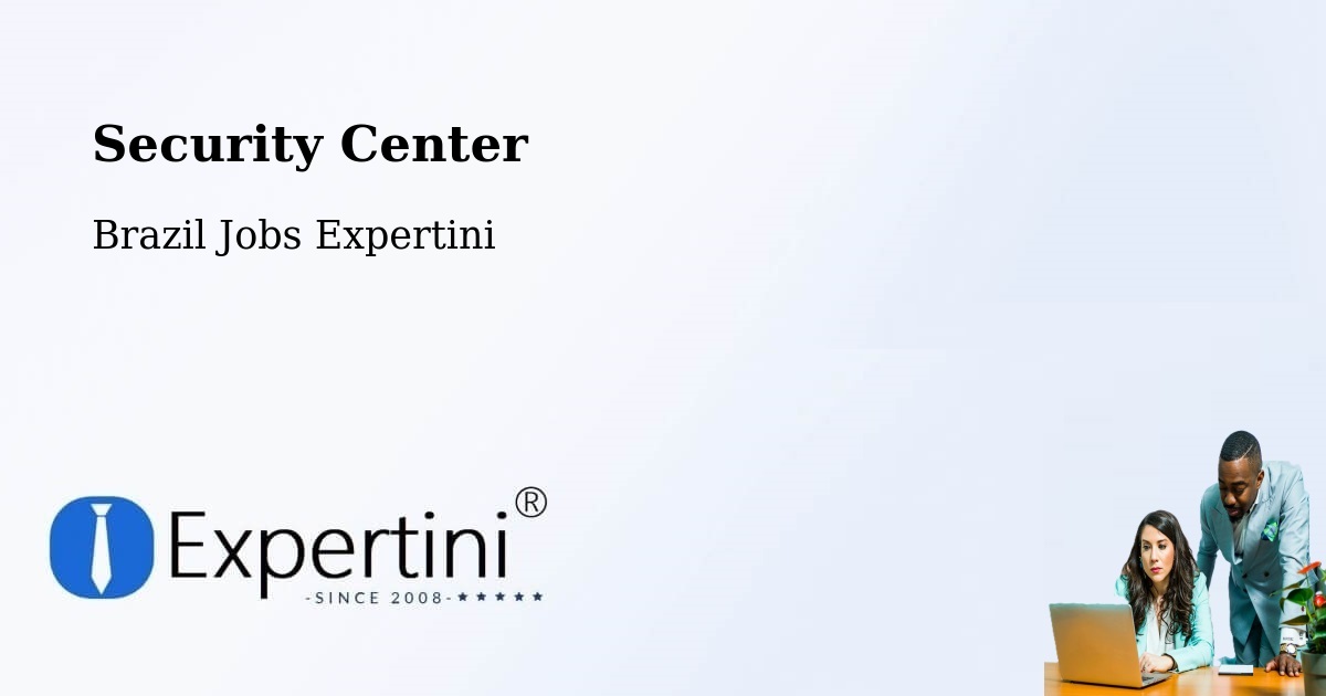 Security & Compliance – Sucupira - Brazil Jobs Expertini
